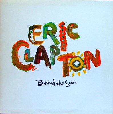 Clapton Behind the Sun.JPG