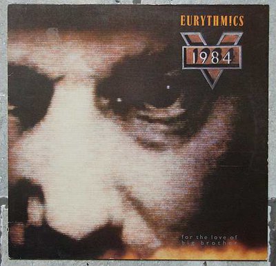 Eurythmics - 1984 (For The Love Of Big Brother).jpg