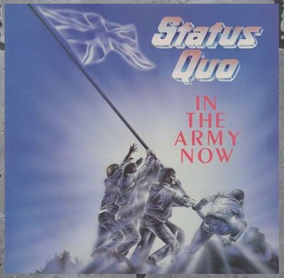 Status Quo - In The Army Now.jpg