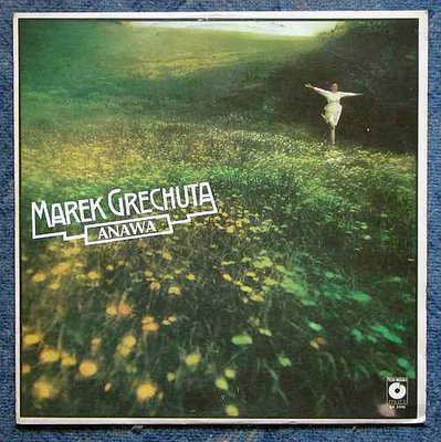 Marek Grechuta - Anawa - Wiosna - Ach To Ty.jpg