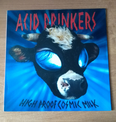 Acid Drinkers High Proof Cosmic Milk.jpg