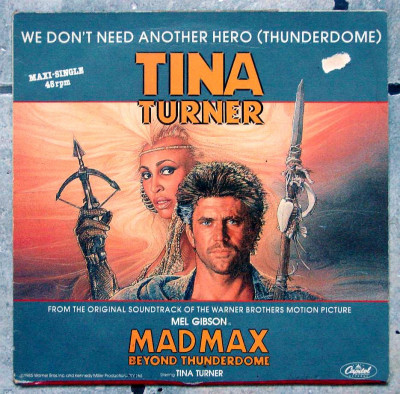 Tina Turner - We Don't Need Another Hero (Thunderdome) (Maxi) 0.jpg