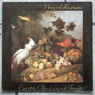 Procol Harum - Exotic Birds And Fruit 0.jpg