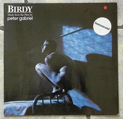 Peter Gabriel - Birdy · Music From The Film 0.jpg