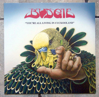 Budgie - You're All Living In Cuckooland 0.jpg