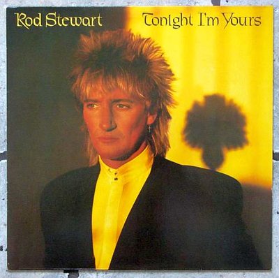 Rod Stewart - Tonight I'm Yours 0.jpg