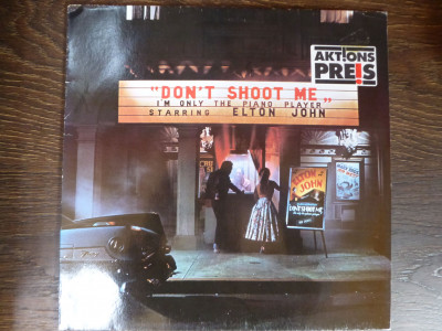 Elton John-Don’t Shoot Me I’m Only the Piano Player.JPG