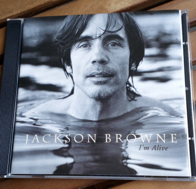 Jackson Browne I'm Alive.jpg