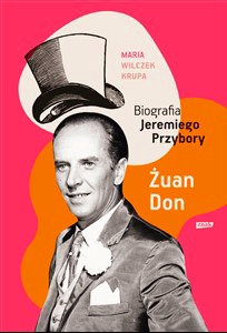 826582_01_zuan_don_biografia_jeremiego_przybory.300.jpg