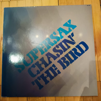 SUPERSAX CHASIN THE BIRD.jpg