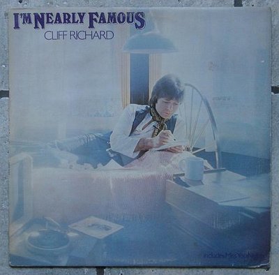 Cliff Richard - I'm Nearly Famous 0.jpg