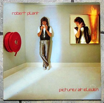 Robert Plant - Pictures At Eleven 0.jpg