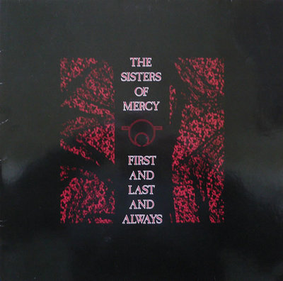 SISTRS OF MERCY - FIRST AND ....jpg