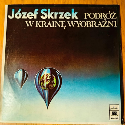 JÓZEF SKRZEK PODRÓŻ W KRAINĘ WYOBRAŹNI.jpeg