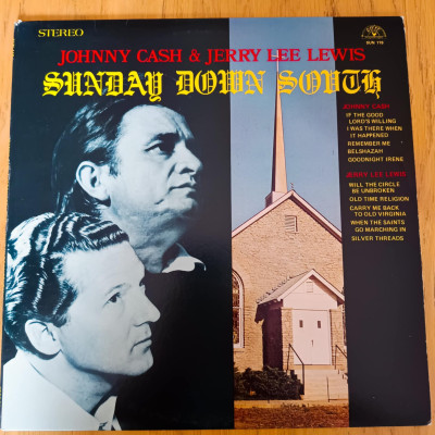 JOHNNY CASH & JERRY LEE LEWIS SUNDAY DOWN SOUTH.jpeg