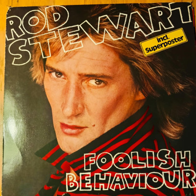 ROD STEWART FOOLISH BEHAVIOUR.jpeg