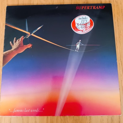 SUPERTRAMP FAMOUSL LAST WORDS.jpeg