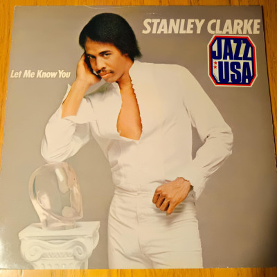 STANLEY CLARKE LET ME KNOW YOU.jpg