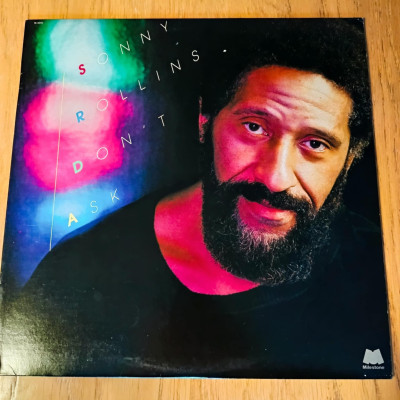 SONNY ROLLINS DON'T ASK.jpg