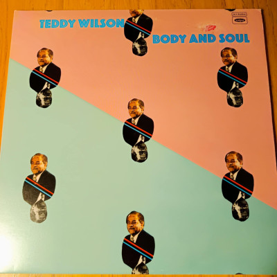 TEDDY WILSON BODY AND SOUL.jpg