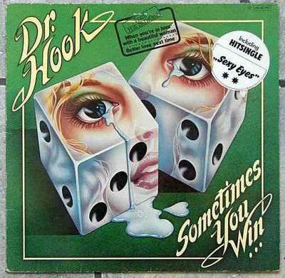 Dr Hook - Sometimes You Win 0.jpg