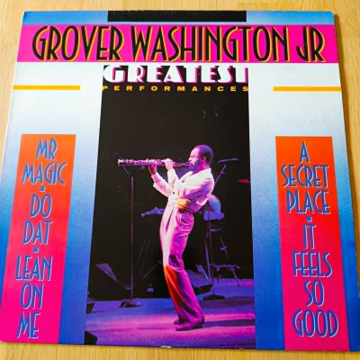 GROVER WASHINGTON JR GREATEST PERFORMANCE.jpg