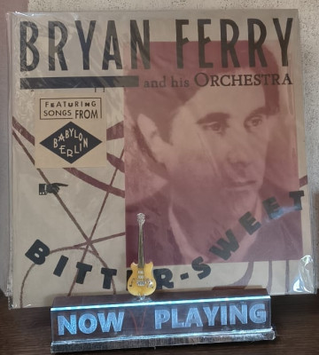Bryan Ferry And His Orchestra – Bitter-Sweet.jpg