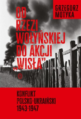 Od rzezi wołyńskiejj do akcji wisła.jpg