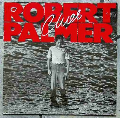 Robert Palmer 2 - Clues 0.jpg