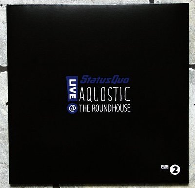 Status Quo - Aquostic! Live At The Roundhouse 0.jpg