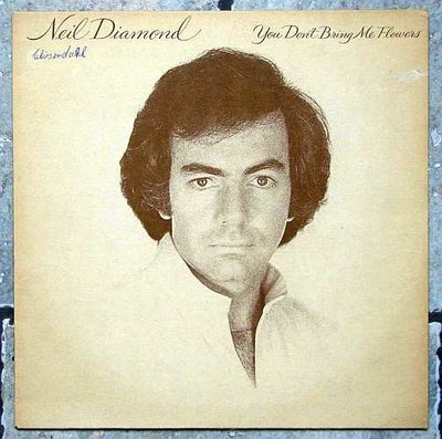 Neil Diamond - You Don't Bring Me Flowers.jpg