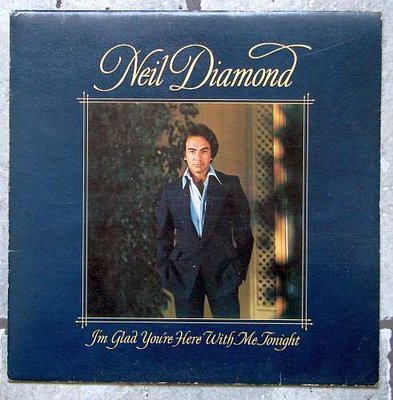 Neil Diamond - I'm Glad You're Here With Me Tonight.jpg