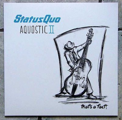 Status Quo - Aquostic II  That's A Fact ! 0.jpg