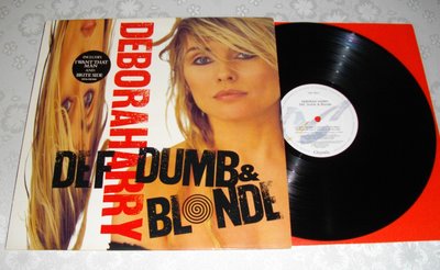 DEBORA HARRY Def Dumb & Blonde.jpg