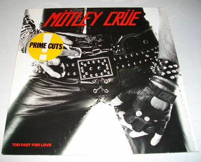 MOTLEY CRUE Too Fast For Love A.jpg