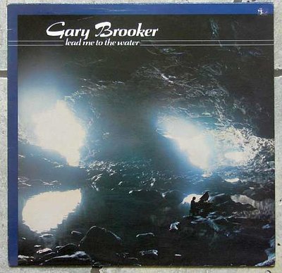 Gary Brooker - Lead Me To The Water 0.jpg