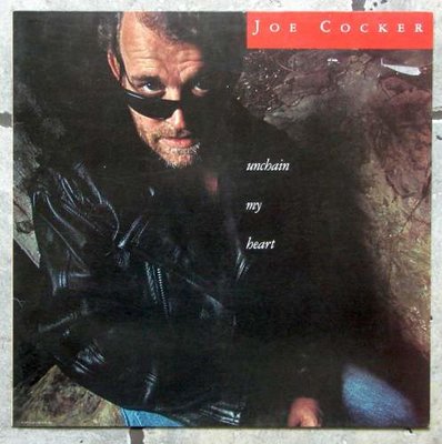 Joe Cocker 2 - Unchain My Heart 0.jpg