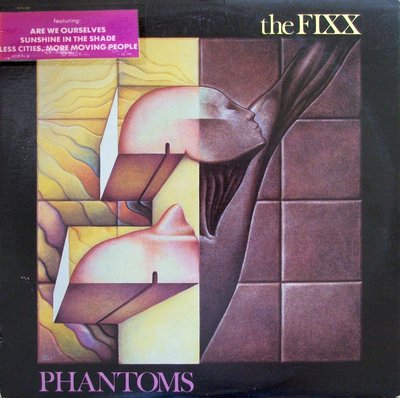 The Fixx - Phantoms.JPG