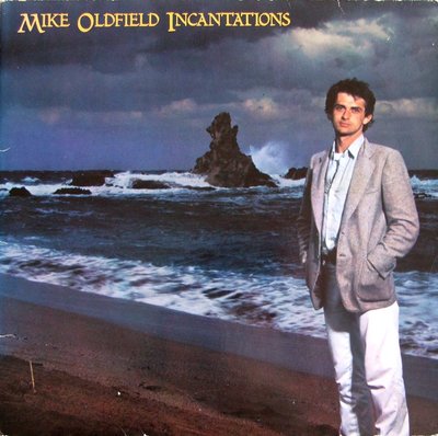 Mike Oldfield - Incantations.JPG