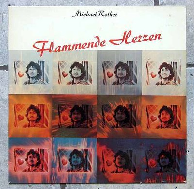 Michael Rother - Flammende Herzen 0.jpg
