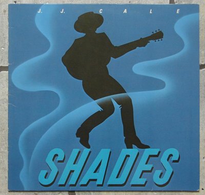 J J  Cale - Shades 0.jpg