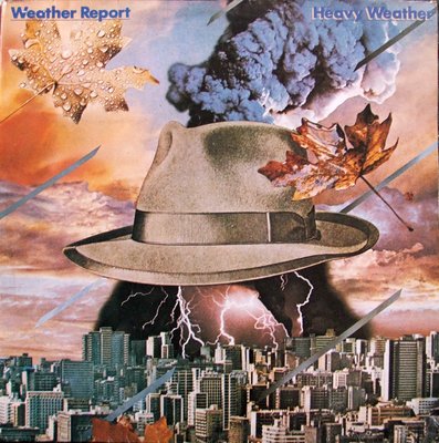 Weather Report - Heavy Weather.JPG