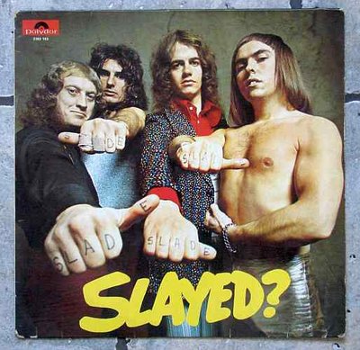 Slade - Slayed 0.jpg