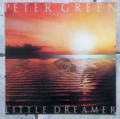Peter Green - Little Dreamer 0.jpg