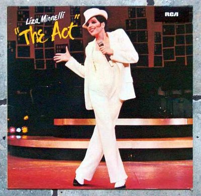 Liza Minnelli - The Act (Original Broadway Cast) 0.jpg