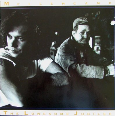 John Cougar Mellencamp - The Lonesome Jubilee.JPG