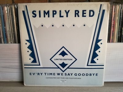 Simply Red - Ev'ry Time We Say Goodbye (12'' 45 rpm).jpg