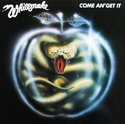 Whitesnake - Come An'Get It.JPG