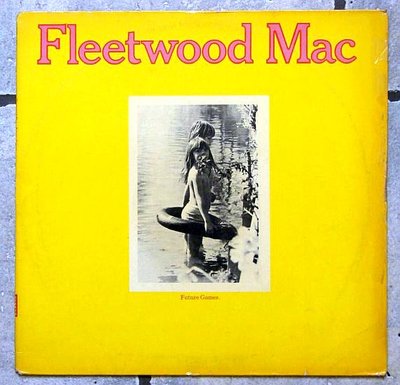 Fleetwood Mac - Future Games 0.jpg