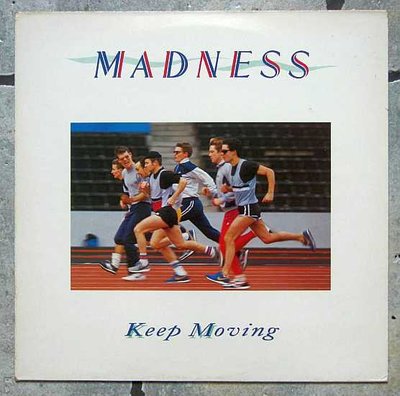 Madness - Keep Moving 0.jpg